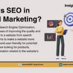 The Role of SEO in Digital Marketing